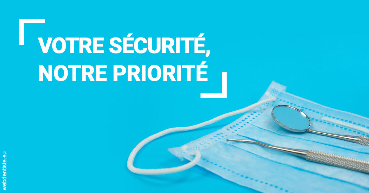https://selarl-berdah.chirurgiens-dentistes.fr/Votre sécurité, notre priorité