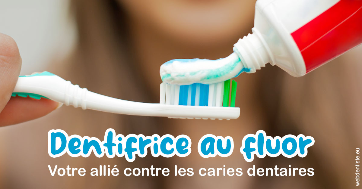 https://selarl-berdah.chirurgiens-dentistes.fr/Dentifrice au fluor 1